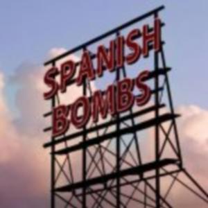 Spanish Bombs