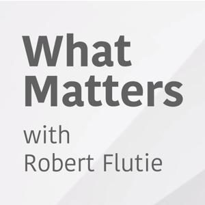 What Matters with Robert Flutie