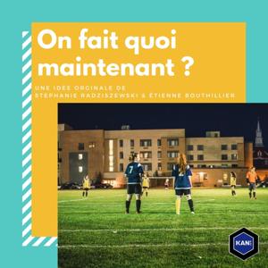 On fait quoi maintenant?