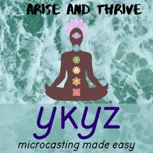 Arise and Thrive microcast