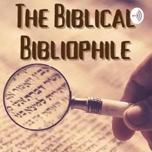 The Biblical Bibliophile