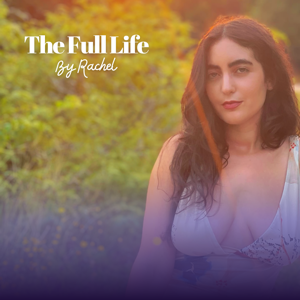 The Full Life |wellness, relationships + manifestation