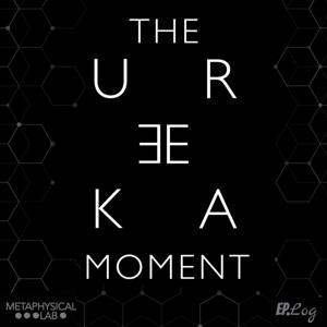 The Eureka Moment