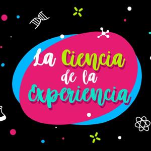 La Ciencia de la Experiencia