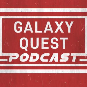 The Galaxy Quest Podcast