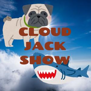 CLOUD JACK SHOW（旧: むきむきクラウド）