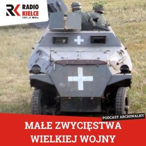 MAŁE ZWYCIĘSTWA WIELKIEJ WOJNY