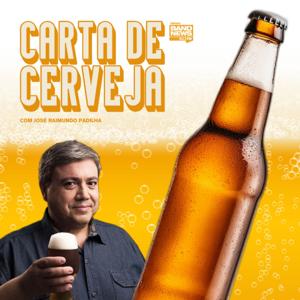 Carta de Cerveja | Com José Raimundo Padilha