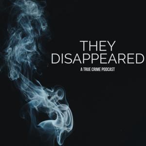 THEY DISAPPEARED by Lost Road Studio