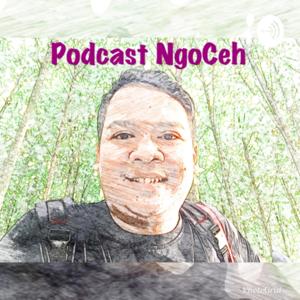 Podcast_NgoCeh