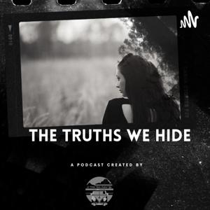 The Truths We Hide