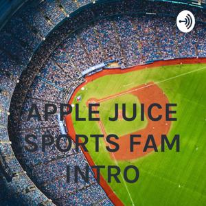 APPLE JUICE SPORTS FAM INTRO