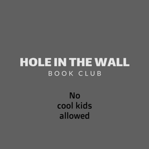 Hole in the Wall Book Club