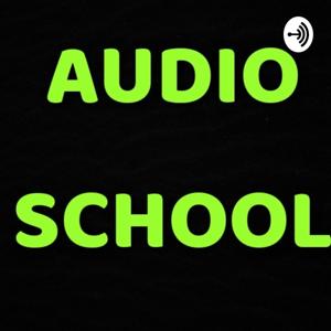 AUDIO SCHOOL by SOMNATH DAW