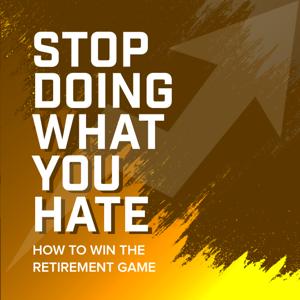 Stop Doing What You Hate