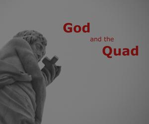 God and the Quad