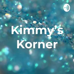 Kimmy’s Korner