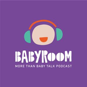 BabyRoompodcast by BabyRoom