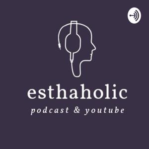 Esthaholic