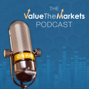 The ValueTheMarkets Podcast