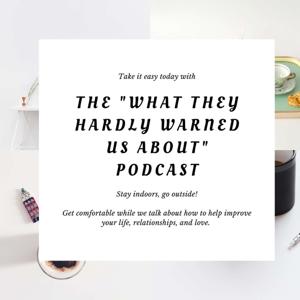 The 'What They Hardly Warned Us About' - Voice of the Victims Podcast