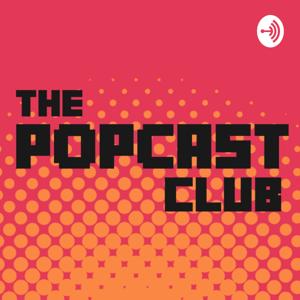 the popcast club