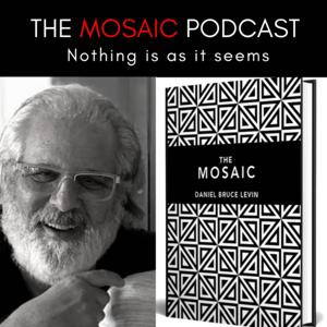 The Mosaic Podcast