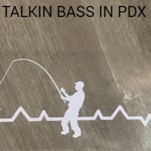 Talkin Bass in PDX