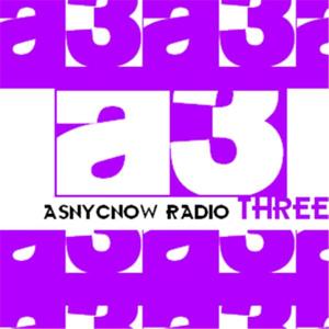 Asnycnow Radio 3