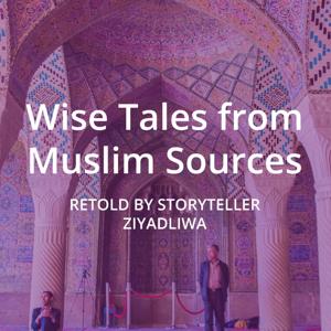 Wise tales from Muslim sources