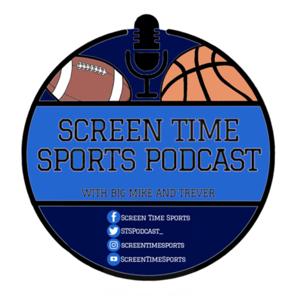 Screen Time Sports with Big Mike and Trever