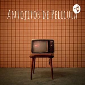 Antojitos de Pelicula