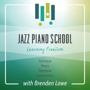 Jazz Piano School by Brenden Lowe : Professional Jazz Pianist and Jazz Piano Educator