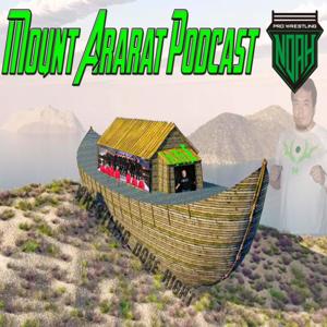 Mount Ararat; A Pro Wrestling Noah Podcast