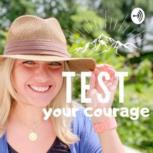 Test Your Courage