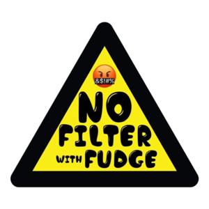No Filter with Fudge
