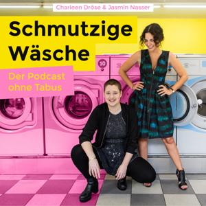 Schmutzige Wäsche - Der Podcast ohne Tabus