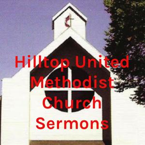 Hilltop United Methodist Church Sermons