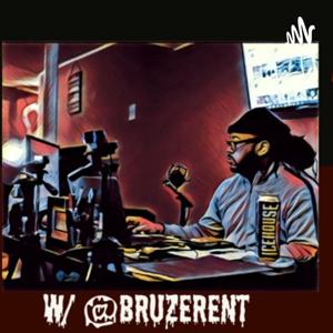 BRUZERY PODCAST