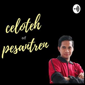 Celoteh Pesantren