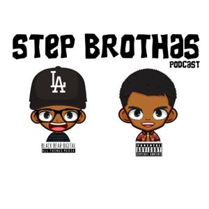 Step Brothas Podcast