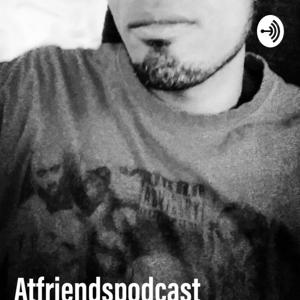 Atfriendspodcast