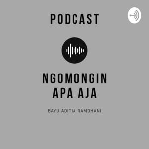 Ngomongin Apa Aja