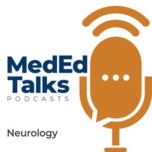 MedEdTalks - Neurology