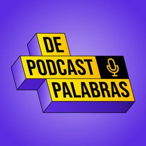 De Podcast Palabras