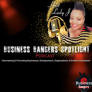 BUSINESS BANGERS SPOTLIGHT SHOW