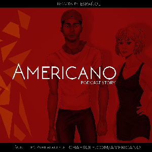 Americano Podcast Story