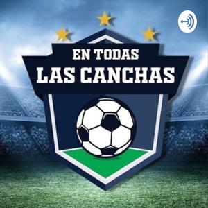 En Todas las Canchas