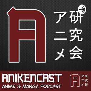 Anikencast - Anikenkai