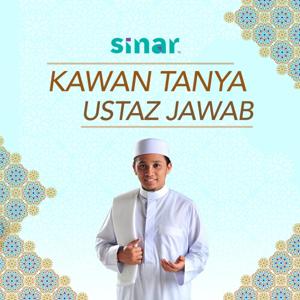 Kawan Tanya Ustaz Jawab Bersama Imam Muda Asyraf - Radio Station [BM] by SINAR